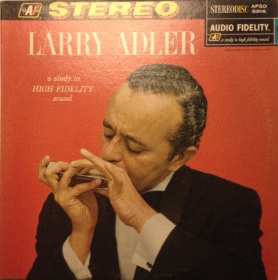 Larry Adler : Harmonica Virtuso With Piano, Trumpet, Bass, Guitar And Drums (LP, Album)
