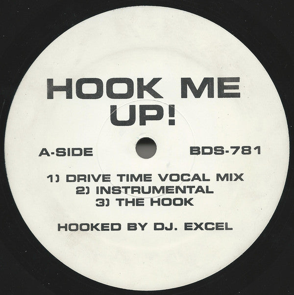 DJ Excel (5) : Hook Me Up! (12")