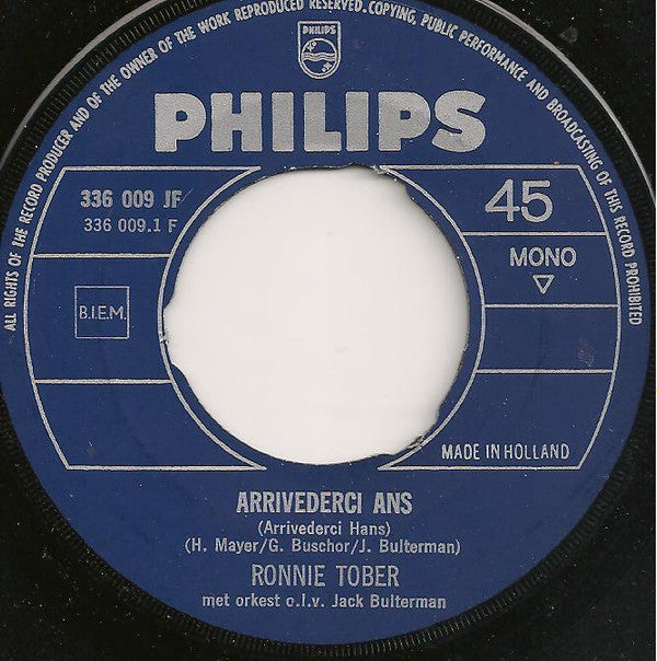 Ronnie Tober : Arrivederci Ans / Ga Je Mee Naar Waterloo? (7", Single, Mono)