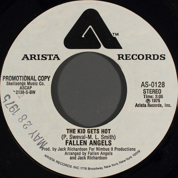 Fallen Angels (5) : The Kid Gets Hot (7", Single, Mono, Promo, Bes)