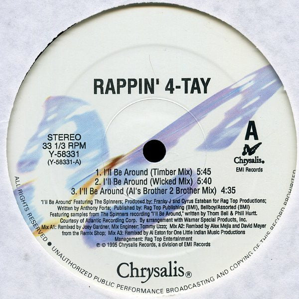 Rappin' 4-Tay : I'll Be Around (12")