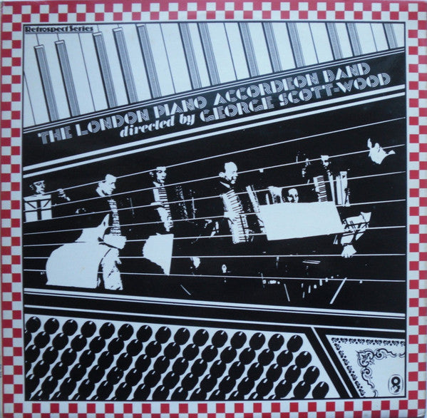 London Piano-Accordeon Band Directed By George Scott Wood : The London Piano Accordeon Band Directed By George Scott-Wood (LP, Comp, Mono)