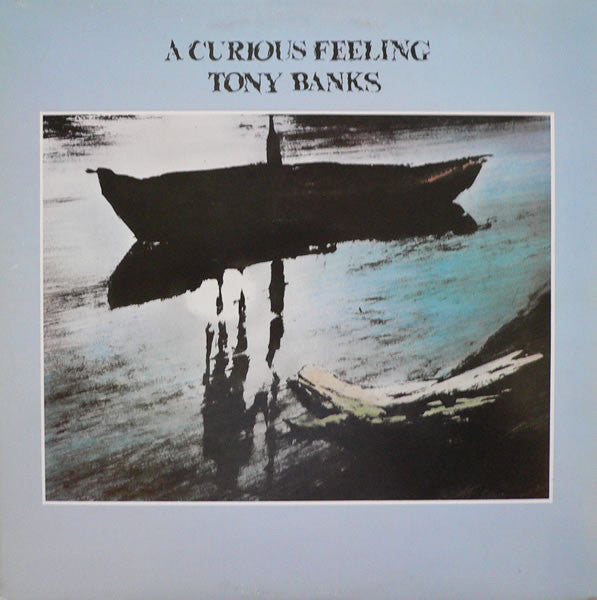 Tony Banks : A Curious Feeling (LP, Album)