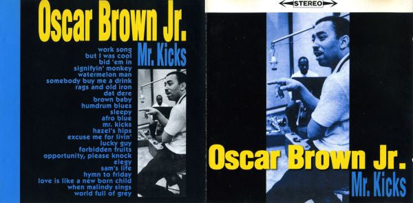 Oscar Brown Jr. : Mr Kicks (CD, Comp)
