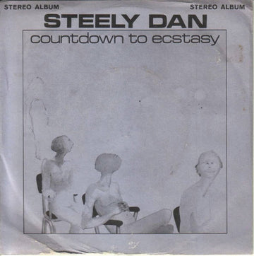 Steely Dan : Countdown To Ecstasy (7", EP, Jukebox, Styrene)