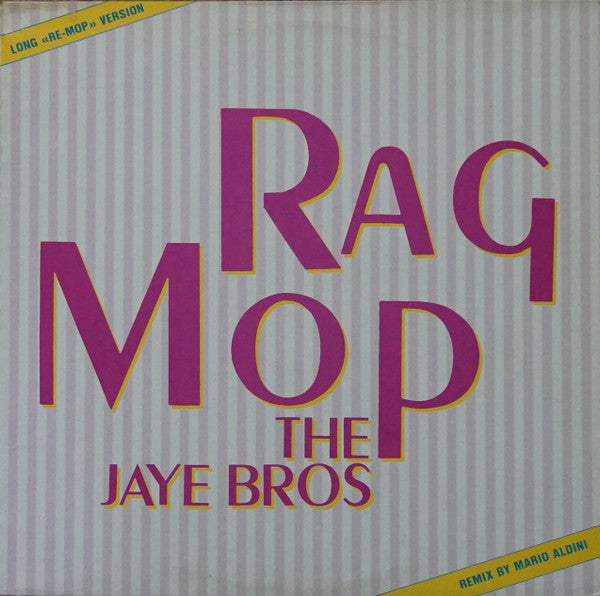 The Jaye Bros : Rag Mop (12")