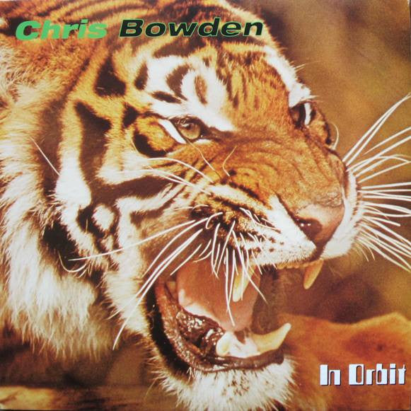 Chris Bowden : In Orbit (12")