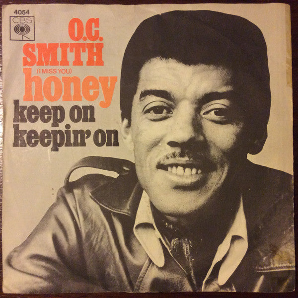 OC Smith : Honey (I Miss You) (7")