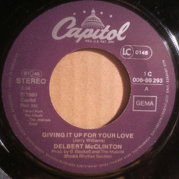 Delbert McClinton : Giving It Up For Your Love (7", Single)