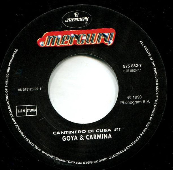 Goya & Carmina : Cantinero Di Cuba (7", Single)