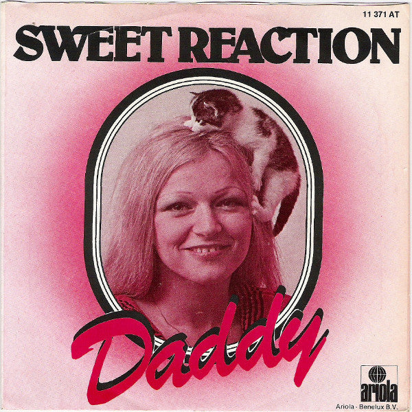 Sweet Reaction : Daddy (7", Single)