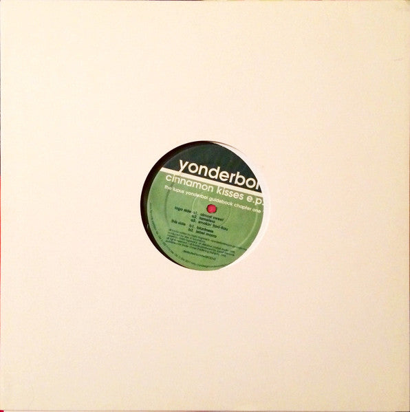 Yonderboi : Cinnamon Kisses E.P. (The Lupus Yonderboi Guidebook Chapter One) (12", EP)