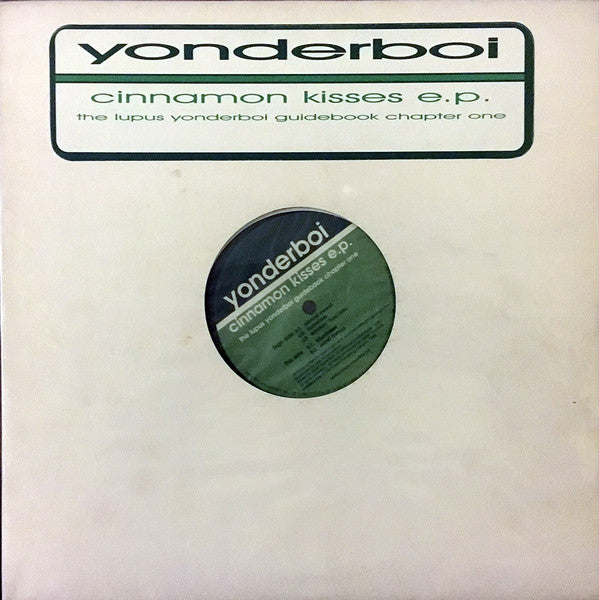 Yonderboi : Cinnamon Kisses E.P. (The Lupus Yonderboi Guidebook Chapter One) (12", EP)
