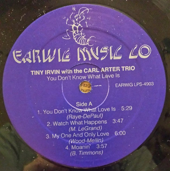 Tiny Irvin With  The Carl Arter Trio : You Don't Know What Love Is (LP, Album)