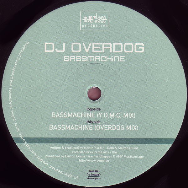 DJ Overdog : Bassmachine (12")