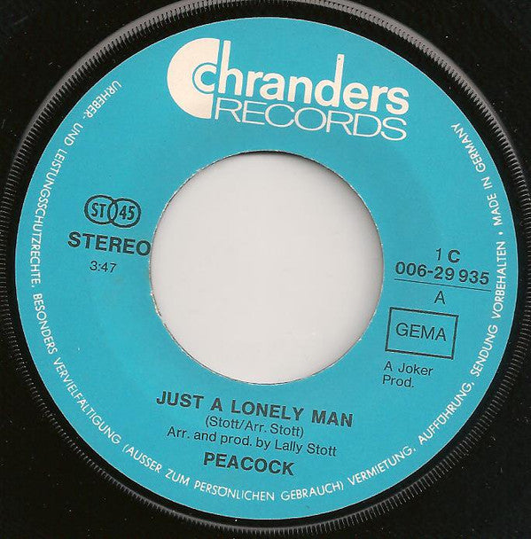Peacock (2) : Just A Lonely Man (7", Single)