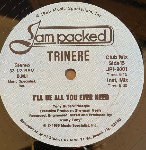 Trinere : I'll Be All You Ever Need (12", Gen)