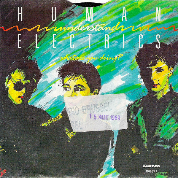 Human Electrics : Understand (7", Single)