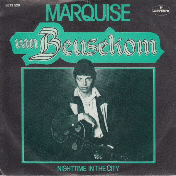 Van Beusekom* : Marquise (7", Single)
