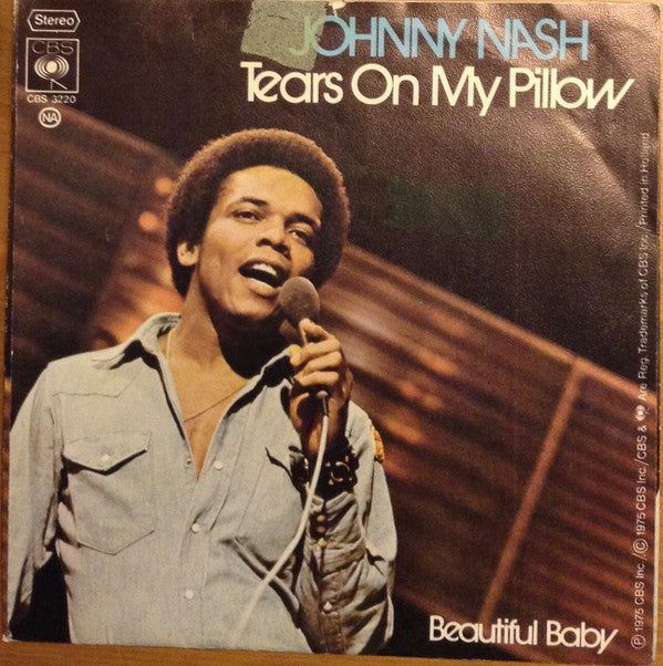 Johnny Nash : Tears On My Pillow (7", Single)
