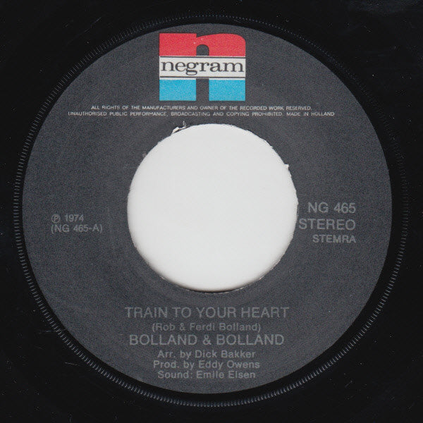 Bolland & Bolland : Train To Your Heart (7", Single)