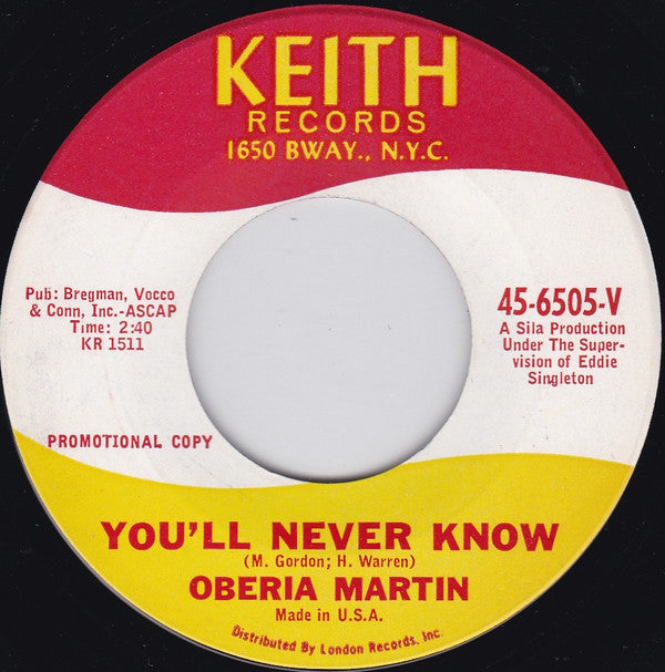 Oberia Martinez : You'll Never Know / Make It One For My Baby (7", Promo)