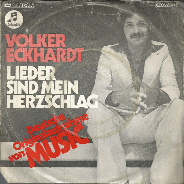 Volker Eckhardt : Lieder Sind Mein Herzschlag (Music) (7", Single)