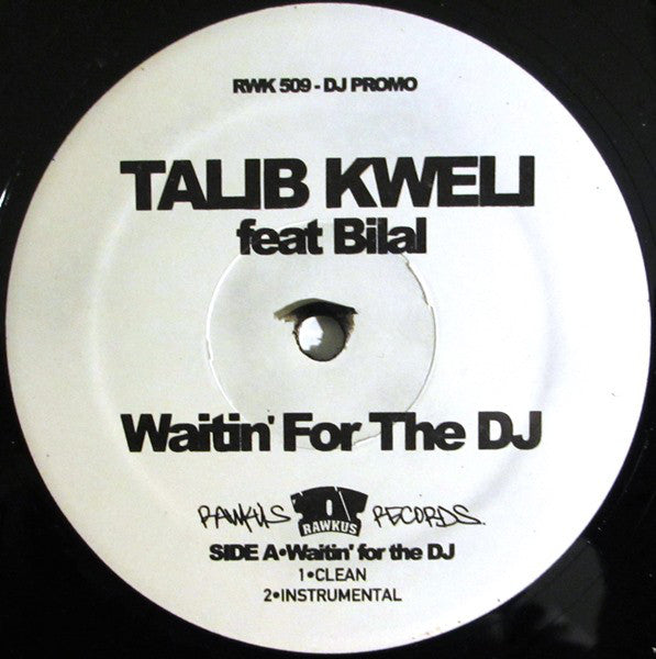 Talib Kweli : Waitin' For The DJ (12", Promo)