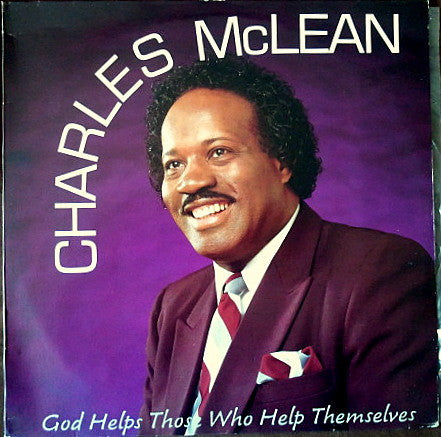 Charles McLean : God Helps Those Who Help Themselves (LP, Album)