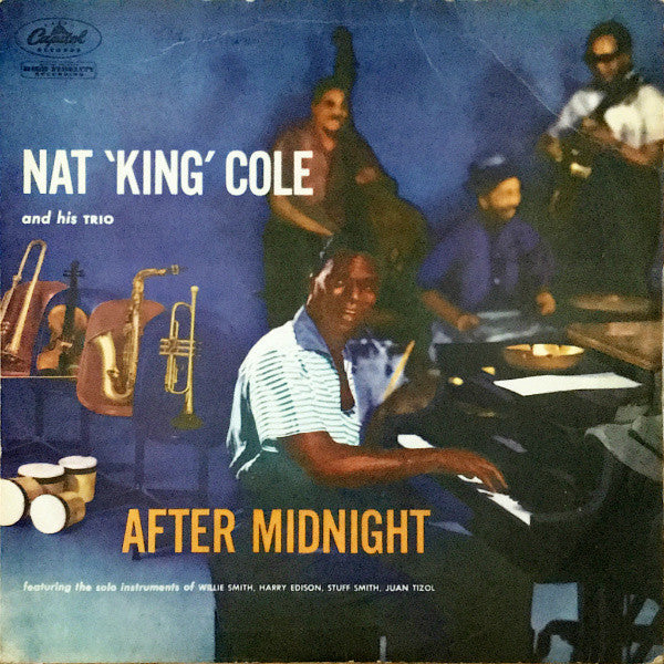 Nat 'King' Cole And His Trio* : After Midnight (LP, Album, Mono)