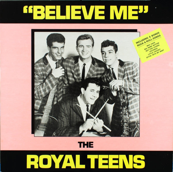 The Royal Teens : Believe Me (LP, Comp, Mono, Unofficial)