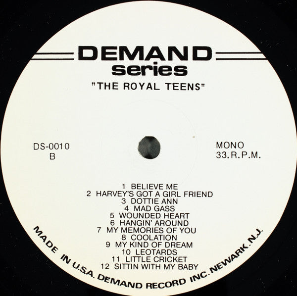 The Royal Teens : Believe Me (LP, Comp, Mono, Unofficial)
