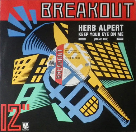 Herb Alpert : Keep Your Eye On Me (2x12")