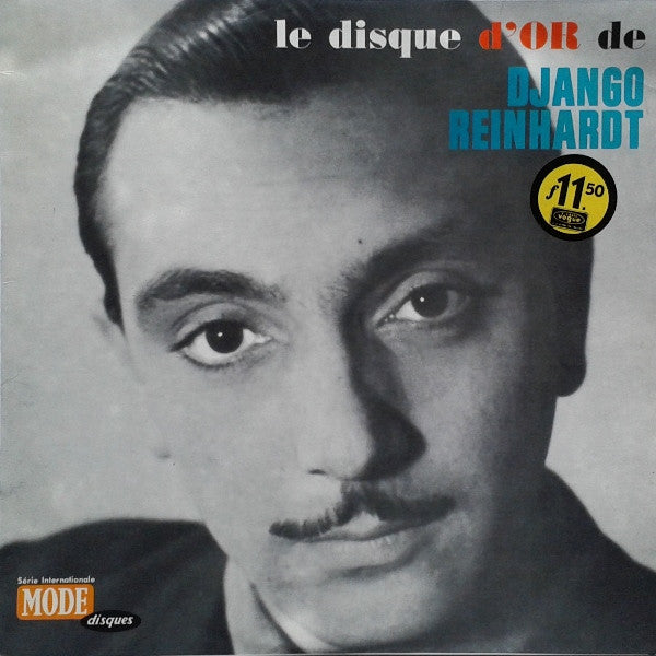 Django Reinhardt Avec Le Quintette Du Hot Club De France* : Le Disque D'Or De Django Reinhardt (LP, Comp, RE)