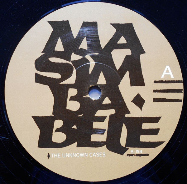 The Unknown Cases : Masimba Bele (12")