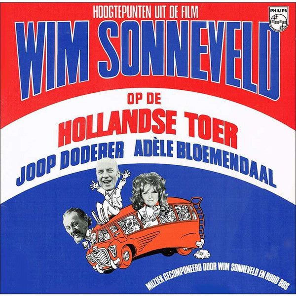 Wim Sonneveld : Hoogtepunten Uit De Film "Op De Hollandse Toer" (LP, Album)