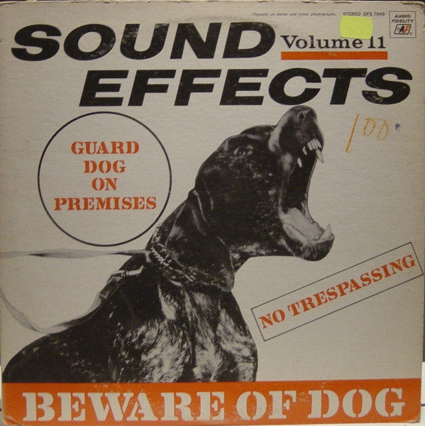 No Artist : Sound Effects Volume 11 - Beware Of Dog (LP, Album)