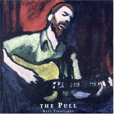 Kreg Viesselman : The Pull (CD, Album)