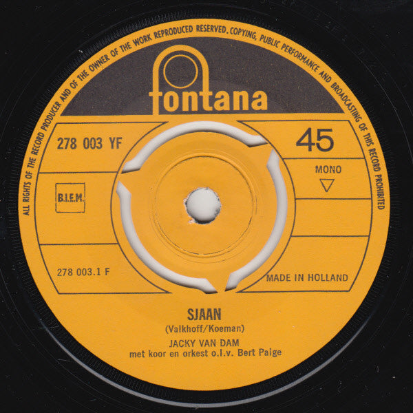Jacky van Dam : Sjaan / Ach, Was 't Mijn Zuster Maar Geweest (7", Single, Mono)