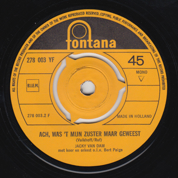 Jacky van Dam : Sjaan / Ach, Was 't Mijn Zuster Maar Geweest (7", Single, Mono)