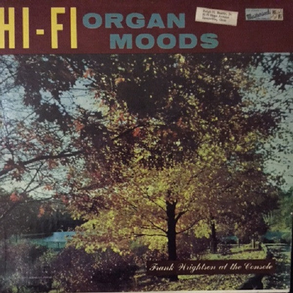 Frank Wrightson : Hi Fi Organ Moods (LP, Album, Mono)