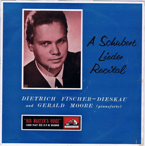 Dietrich Fischer-Dieskau, Gerald Moore : A Schubert Lieder Recital (LP, Mono)
