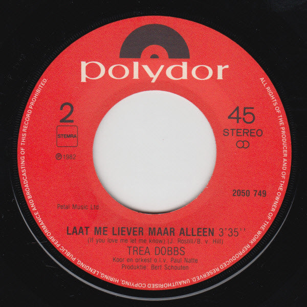 Trea Dobbs : Morgen Dan Gaat 't Weer Beter (7", Single)