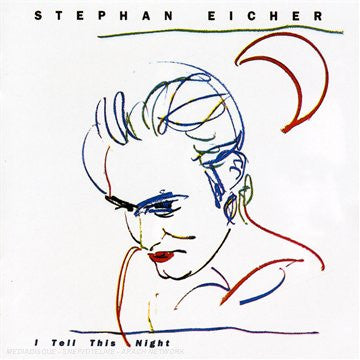 Stephan Eicher : I Tell This Night (CD, Album, RE, RM, Dig)
