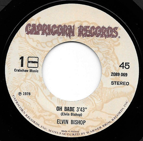 Elvin Bishop : Oh Babe (7", Single)