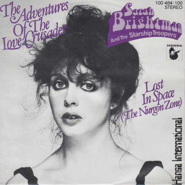 Sarah Brightman And The Starship Troopers : The Adventures Of The Love Crusader (7", Single)
