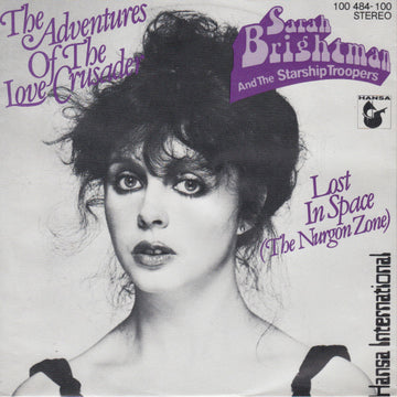 Sarah Brightman And The Starship Troopers : The Adventures Of The Love Crusader (7", Single)