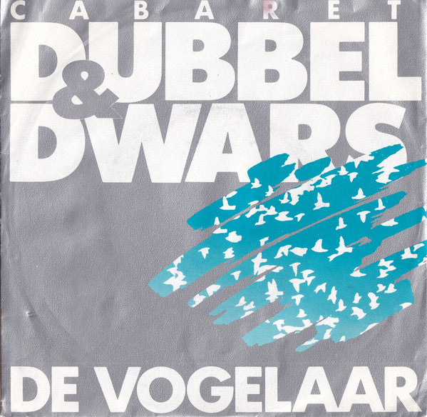 Dubbel & Dwars : De Vogelaar (7", Single)