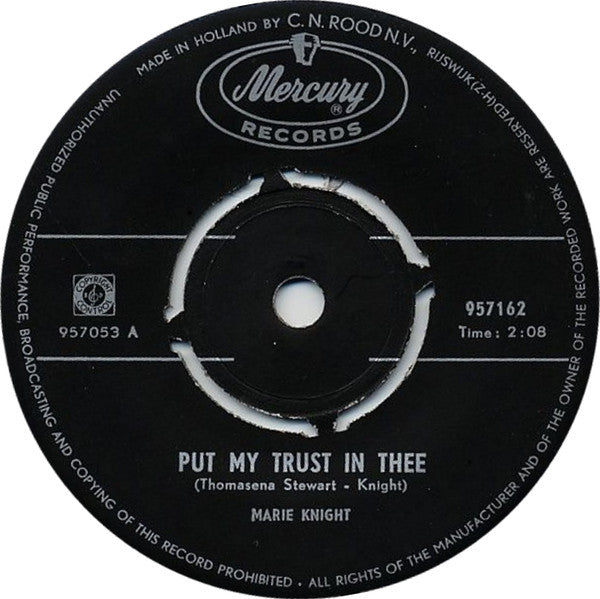 Marie Knight : Put My Trust In Thee / You Better Run (7", Single)