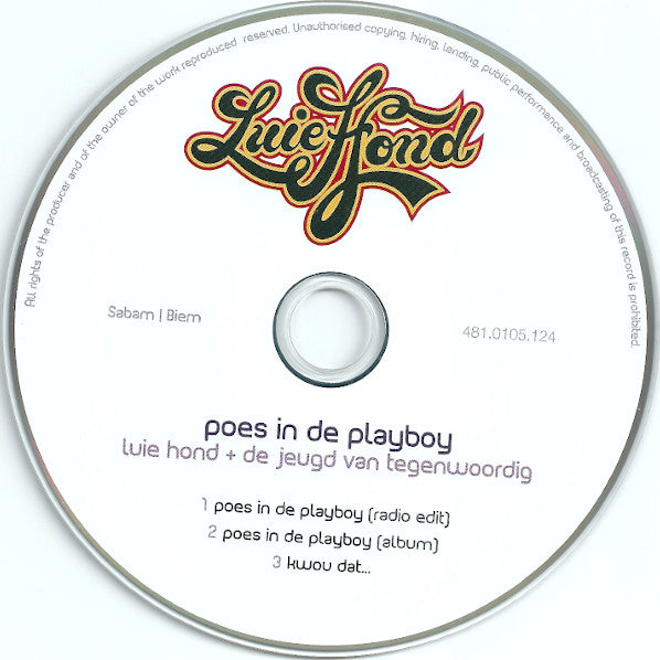 Luie Hond + De Jeugd Van Tegenwoordig (2) : Poes In De Playboy (CD, Maxi)